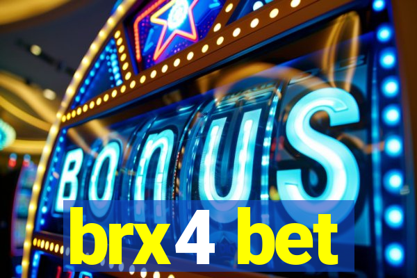 brx4 bet